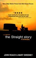 The Straight Story 0786885645 Book Cover