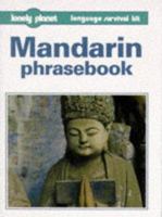 Lonely Planet Language Survival Kit: Mandarin Phrasebook 0864423446 Book Cover
