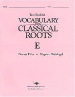 Vocabulary from Classical Roots E Test Grd 11 0838882625 Book Cover