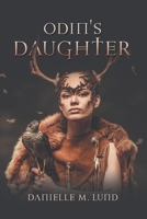 Odin's Daughter B0BRNWM2M1 Book Cover