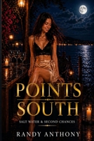 Points South: Salt Air & Second Chances B0GZG29HLJ Book Cover