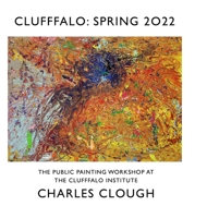 Clufffalo: Spring 2022 1387788566 Book Cover