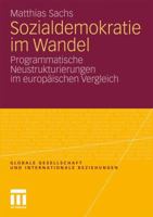 Sozialdemokratie Im Wandel: Programmatische Neustrukturierungen Im Europaischen Vergleich 3531178903 Book Cover