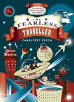 Fearless Traveller: Tips to Get You There and Keep You Happy 1840726237 Book Cover