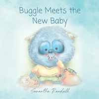 Buggle Meets the New Baby 1649908067 Book Cover