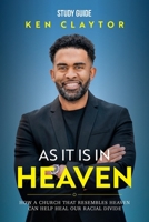 As It Is in Heaven - Study Guide 195736968X Book Cover