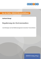 Regulierung Des Derivatemarktes 3737935556 Book Cover