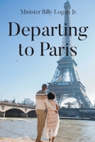 Departing to Paris B0GZ94TQSH Book Cover