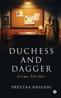 Duchess and Dagger: Crime Thriller B0DZY255K3 Book Cover