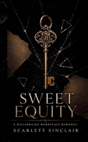 Sweet Equity (Terms of Desire) B0HD9Q95ZD Book Cover