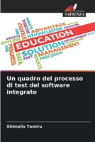 Un quadro del processo di test del software integrato 6205707780 Book Cover