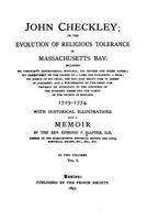 John Checkley; Or, The Evolution of Religious Tolerance in Massachusetts Bay 114194801X Book Cover