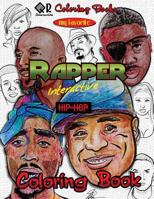 My Favorite Rapper Interactive Hip-Hop Coloring Book 154525074X Book Cover