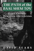 Path of the Baal Shem Tov (S/C) 1568219725 Book Cover