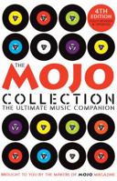 The Mojo Collection: The Ultimate Music Companion 1841959731 Book Cover