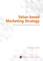 Value-Based Marketing Strategy 162273033X Book Cover