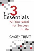 The 3 Essentials: All You Need for Success in Life 0425225712 Book Cover
