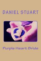 Purple Heart Bride 0988162849 Book Cover