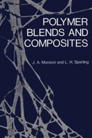 Polymer Blends and Composites 1461357101 Book Cover