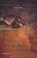 The Boy With Perfect Hands 0425217663 Book Cover