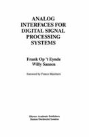 Analog Interfaces for Digital Signal Processing Systems 1461364329 Book Cover