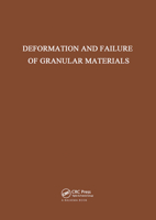 Deformation and Failure of Granular Materials: International Union of Theoretical and Applied Mechanics Symposium on Deformation and Failure of Granular Materials, Delft, 31 August - 3 September 1982 9061912245 Book Cover