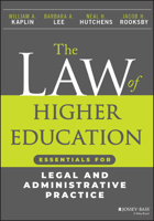 The Law of Higher Education: Essentials for Legal and Administrative Practice, Student Version 1394196288 Book Cover