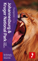 Johannesburg & Kruger National Park Focus Guide, 2nd 1910120111 Book Cover