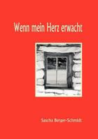 Wenn mein Herz erwacht 3831107467 Book Cover