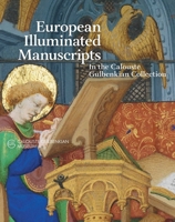 European Illuminated Manuscripts in the Calouste Gulbenkian Collection 9898758724 Book Cover