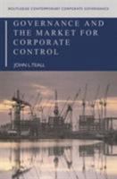 Governance and the Market for Corporate Control 0415397871 Book Cover