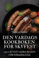 Den Vardagskookboken För Skvfest 1835780652 Book Cover
