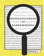 Word Search Book Of Random Words Volume 1: 50 Word Search Puzzles With Solutions Skill Level Medium B08HW5W8QV Book Cover