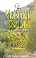 The Messianic Psalms 1882701283 Book Cover
