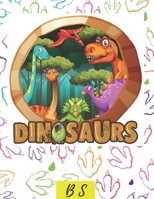 Dinosaurs: Coloring Pages Dinosaurs for Kids and Toddlers - coloring books for preschoolers - coloring book for Boys, Girls, Fun, ... book for kids ages 2-4 4-8) B0882HJRL8 Book Cover