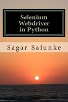 Selenium Webdriver in Python: Learn with Examples 1497337364 Book Cover