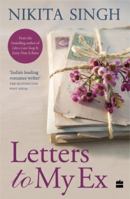Letters to My Ex 9352776585 Book Cover