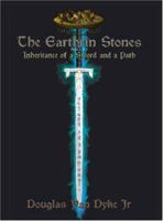 The Earthrin Stones Book 2 of 3: Trials of Faith: Inheritance of a Sword and a Path 1949060039 Book Cover