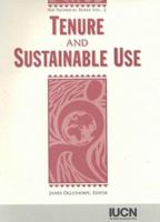 Tenure and Sustainable Use 2831704731 Book Cover