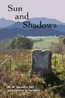 Sun and Shadows 1434357201 Book Cover