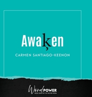 Awaken 1959989413 Book Cover