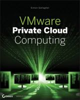 VMware Private Cloud Computing with vCloud Director 1118180585 Book Cover
