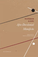 Afro-Decolonial Manifesto (Quilombola) 1803094648 Book Cover