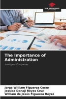 The Importance of Administration 6205393883 Book Cover
