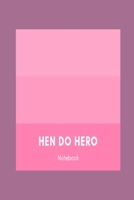 Hen Do Hero Notebook: Pink & purple wedding lined paperback jotter 1691650102 Book Cover