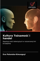 Kultura Tożsamośc i handel 6202877189 Book Cover