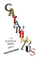 Catawampus or Growing Up Slightly Askew 1614348715 Book Cover