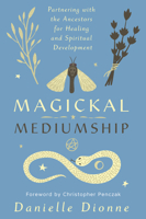 Magickal Mediumship 0738764078 Book Cover