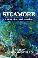 Sycamore: A story of love and art 1456377418 Book Cover