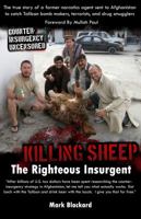 Killing Sheep: The Righteous Insurgent 1936956004 Book Cover